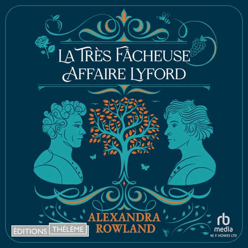 Couverture audiobook de La Très Facheuse Affaire Lyford, de Alexandra Rowland