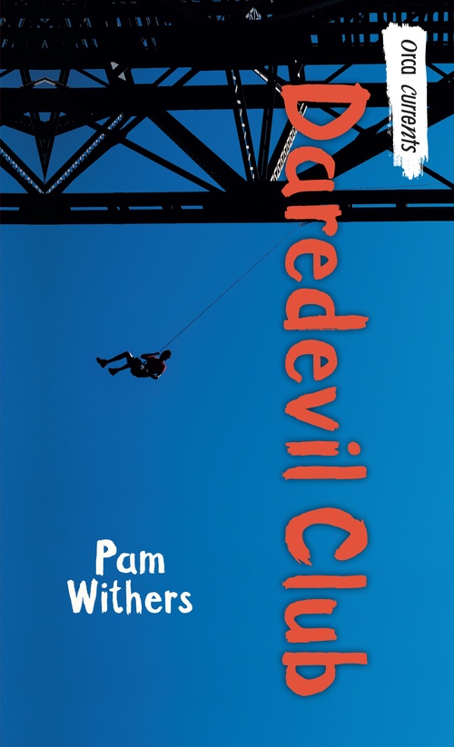ebook cover of Daredevil Club, by Pam Withers