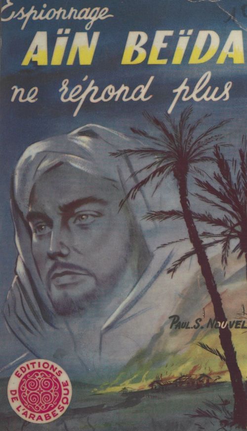 ebook cover of Aïn Beïda ne répond plus (Milouda El Kobra), by Paul S. Nouvel