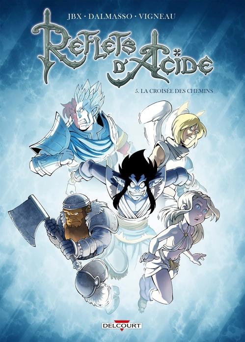 ebook cover of Reflets d'acide T05 - La croisée des chemins, by JBX