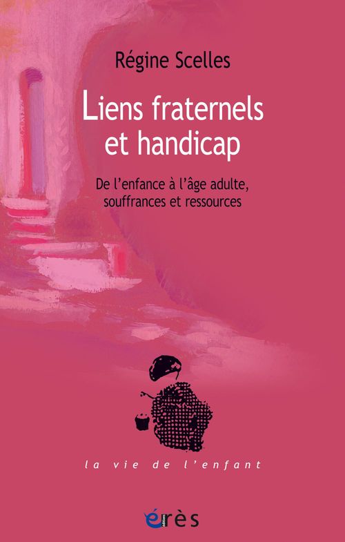 ebook cover of Liens fraternels et handicap, by Régine Scelles