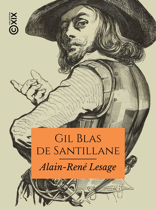 Couverture ebook de Gil Blas de Santillane, de Alain-René Lesage