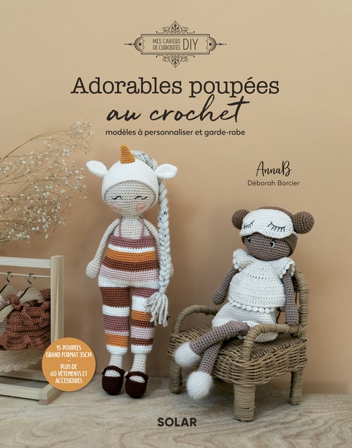 ebook cover of Adorables poupées au crochet - Modèles à personnaliser et garde-robe, by Déborah Borcier, Léa Iranzo, Julie Robert