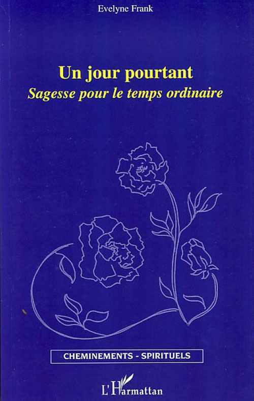 Couverture ebook de Un jour pourtant, de Evelyne Frank