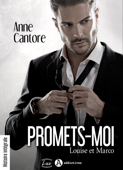 ebook cover of Promets-moi. Louise et Marco, by Anne Cantore