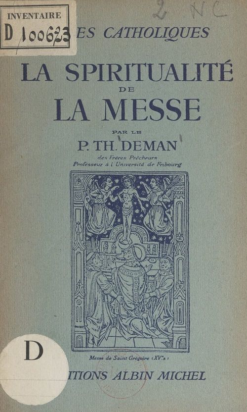 Couverture ebook de La spiritualité de la Messe, de Thomas Deman