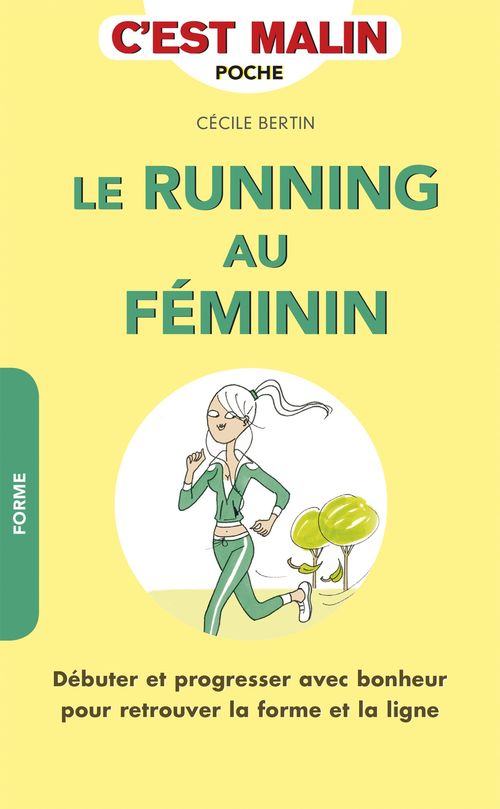 ebook cover of Le running au féminin, c'est malin, by Cécile Bertin