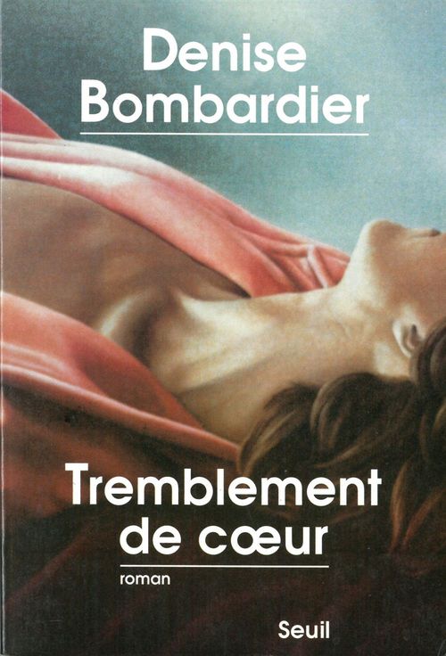 Couverture ebook de Tremblement de coeur, de Bombardier Denise