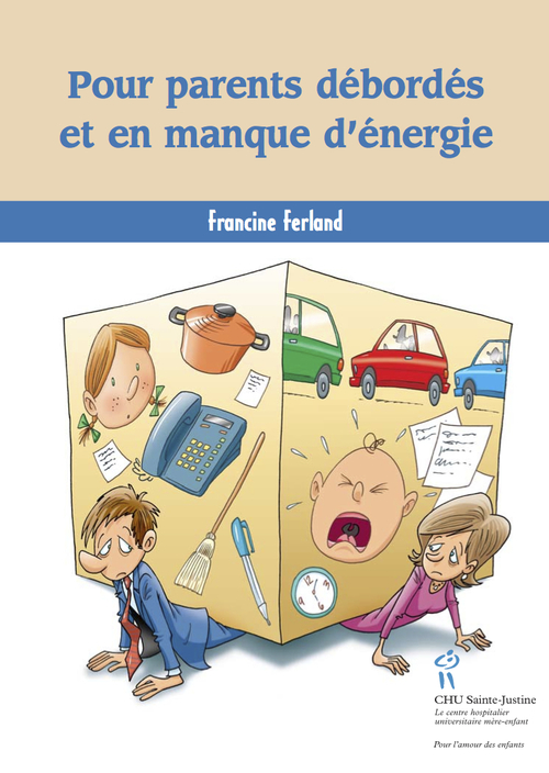 Couverture ebook de Pour parents débordés et en manque d´énergie, de Francine Ferland