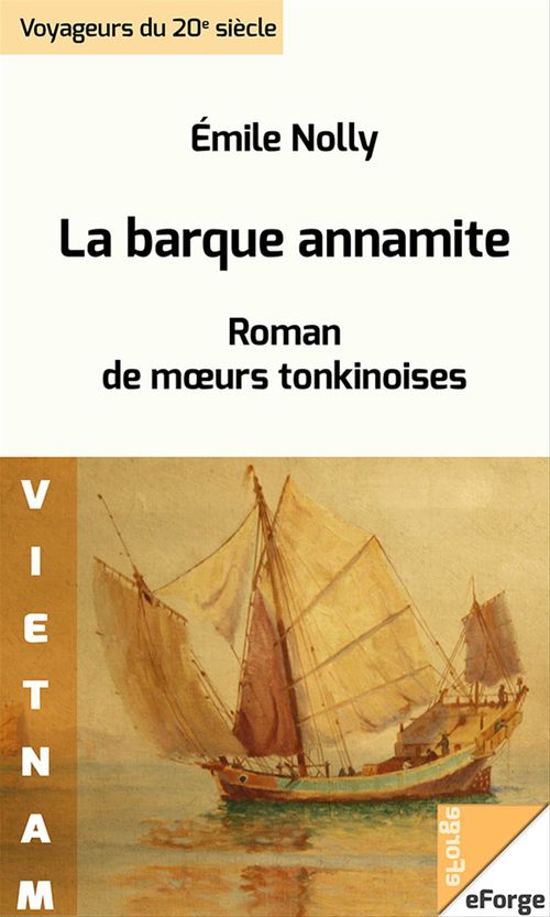 Couverture ebook de La Barque annamite, de Emile Nolly