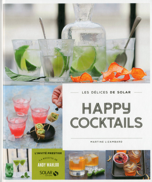 ebook cover of Happy cocktails - Les délices de solar, by Martine Lizambard