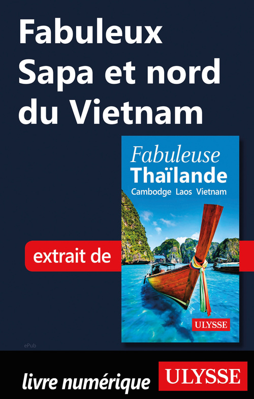 ebook cover of Fabuleux Sapa et nord du vietnam, by Collectif