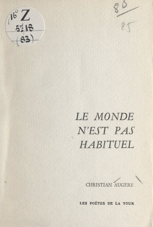 ebook cover of Le monde n'est pas habituel, by Christian Augere