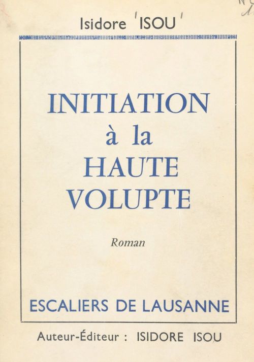 ebook cover of Initiation à la haute volupté, by Jean Isidore Isou