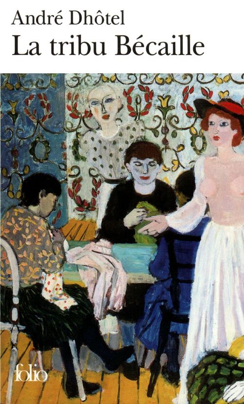 ebook cover of La tribu Bécaille, by André Dhôtel