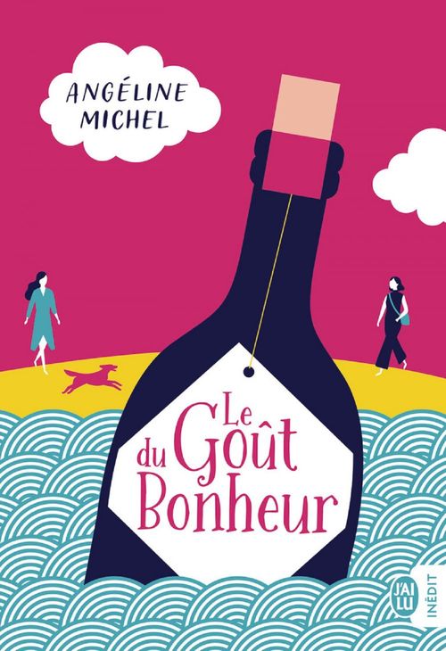 ebook cover of Le Goût du Bonheur, by Angéline Michel