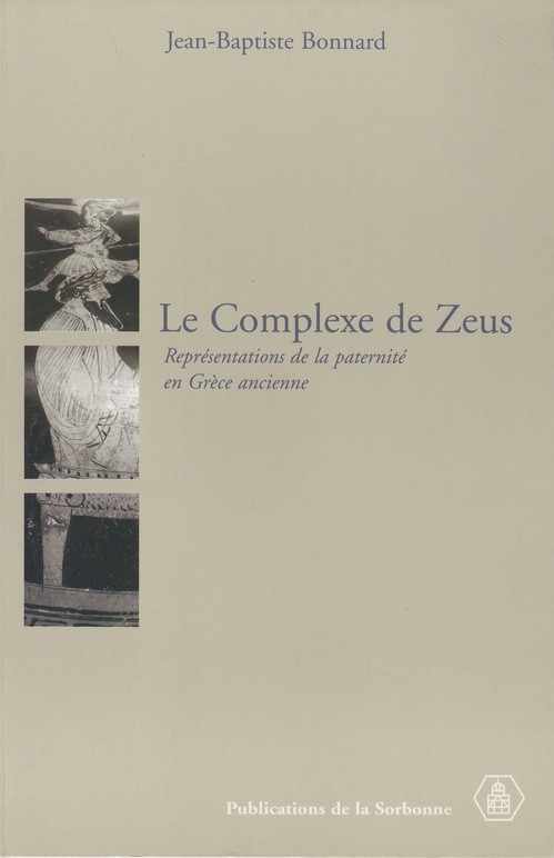 ebook cover of Le complexe de Zeus, by Jean-Baptiste Bonnard, Violaine Sebillotte-Cuchet