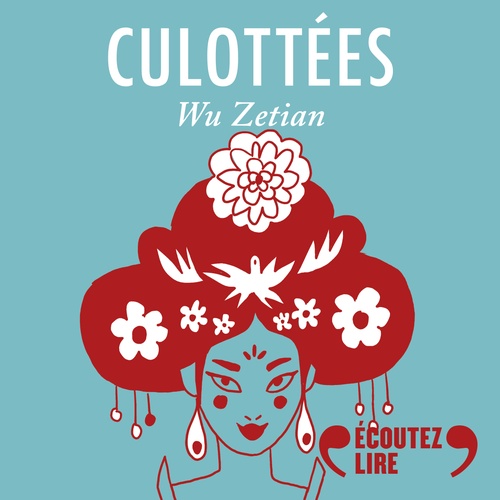 audiobook cover of Culottées - Wu Zetian, impératrice, by Penelope Bagieu