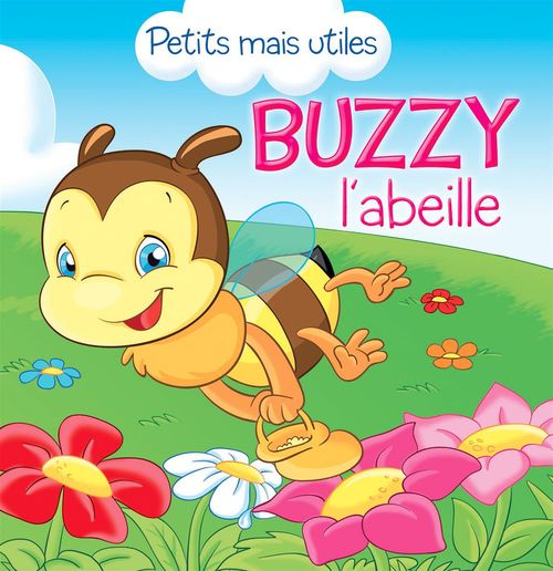 Couverture ebook de Buzzy l'abeille, de Petits Mais Utiles, Veronica Podesta