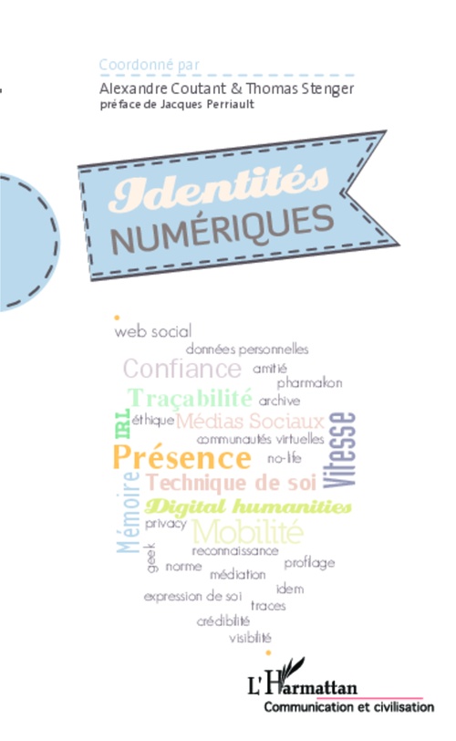 Couverture ebook de Identités numériques, de Alexandre Coutant, Thomas Stenger