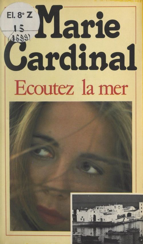 ebook cover of Écoutez la mer, by Marie Cardinal