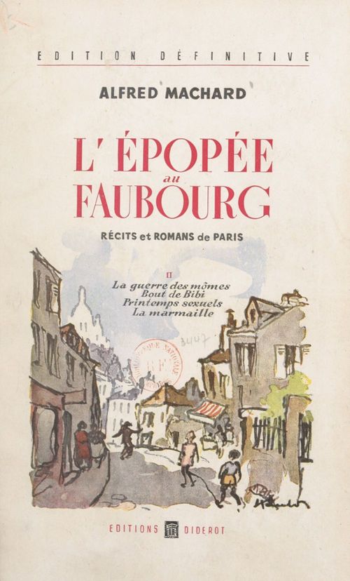 Couverture ebook de L'épopée au faubourg, récits et romans de Paris (2), de Alfred Machard