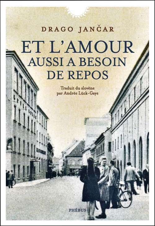 Couverture ebook de Et l´amour aussi a besoin de repos, de Drago Jancar