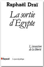 Couverture ebook de La Sortie d'Egypte, de Raphaël Draï