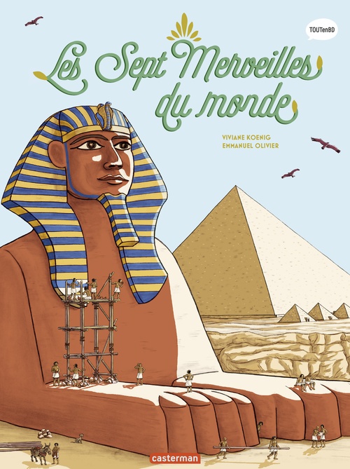 Couverture ebook de Le monde actuel en BD - Les sept merveilles du monde, de Viviane Koenig, Emmanuel Olivier