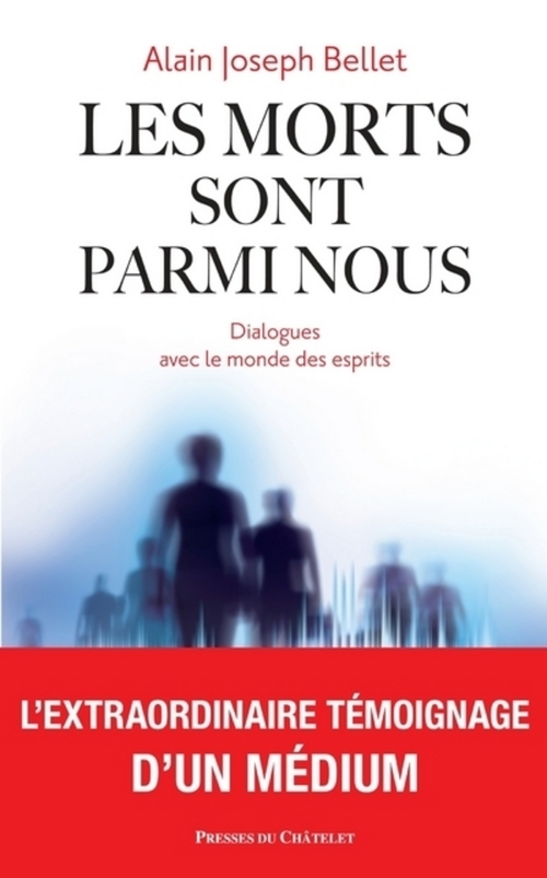 ebook cover of Les morts sont parmi nous, by Alain joseph Bellet