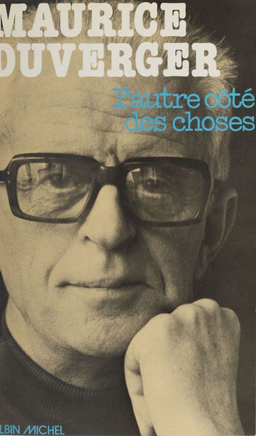 Couverture ebook de L'autre côté des choses, de Maurice Duverger