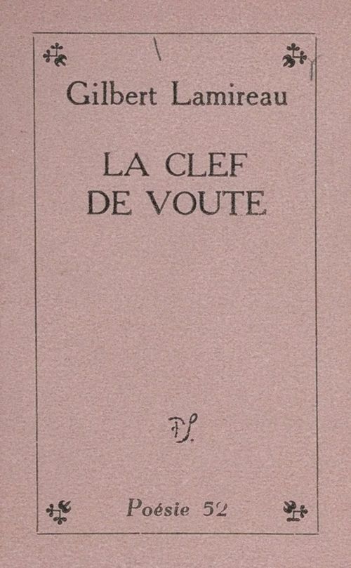 Couverture ebook de La clef de voûte, de Gilbert Lamireau