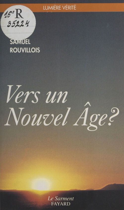Couverture ebook de Vers un Nouvel Âge ? Éléments pour un discernement, de Samuel Rouvillois