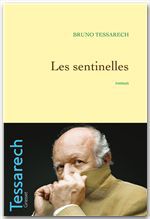 ebook cover of Les sentinelles, by Bruno Tessarech