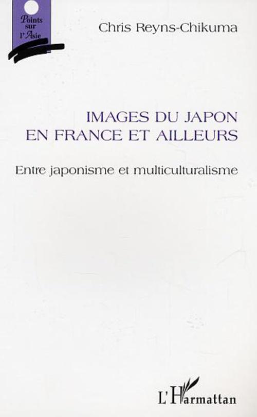 ebook cover of Images du Japon en France et ailleurs, by Chris Reyns-Chikuma