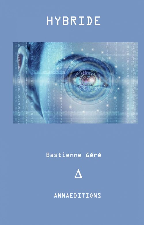 ebook cover of Hybride, by Bastienne Gere