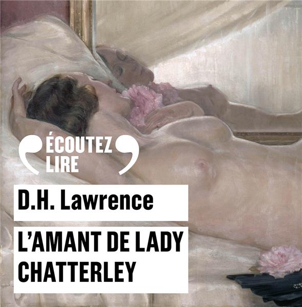 Couverture audiobook de L'amant de Lady Chatterley, de D. H. Lawrence