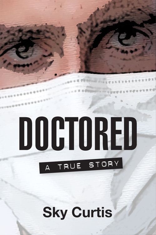 Couverture ebook de Doctored, de Sky Curtis