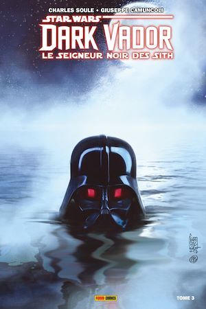 ebook cover of Star Wars : Dark Vador - Le Seigneur Noir des Sith T03, by Charles Soule, Giuseppe Camuncoli