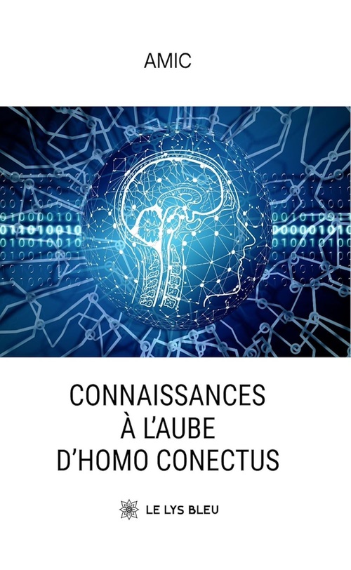ebook cover of Connaissances à l'aube d'Homo conectus, by Amic Académie méditerranéenne interdisciplinaire des connaissances