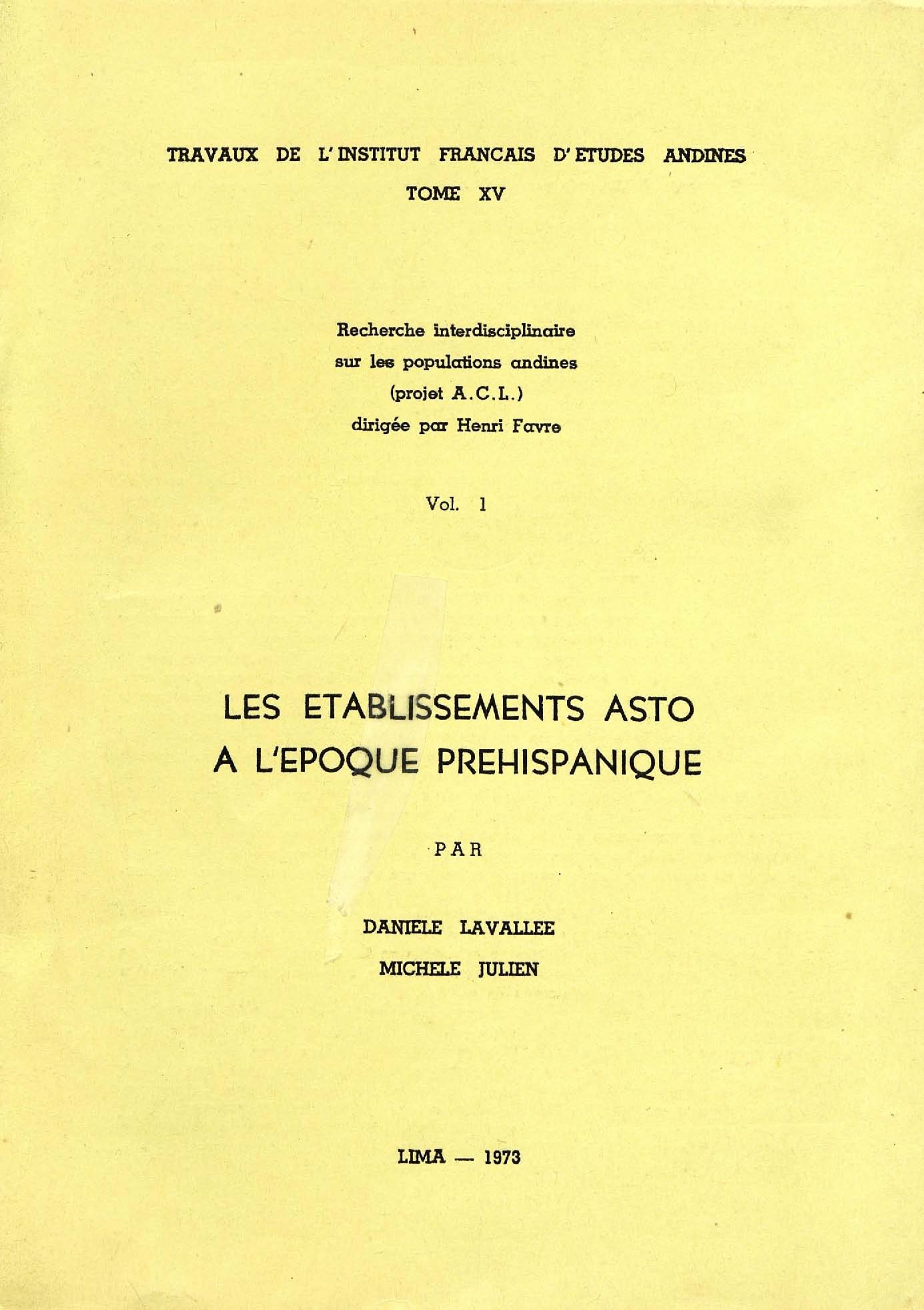 Couverture ebook de Les établissements Asto à l´époque préhispanique, de Danièle Lavallée, Michèle Julien