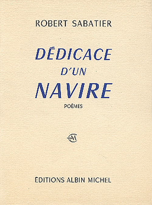 ebook cover of Dédicace d'un navire, by Robert Sabatier