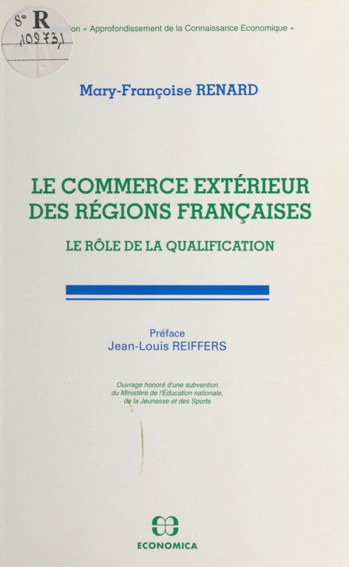 ebook cover of Le Commerce extérieur des régions françaises : le rôle de la qualification, by Renard/Mary-Francois