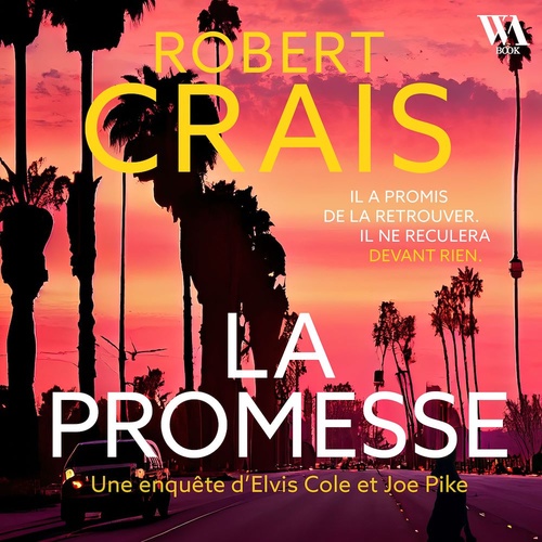Couverture audiobook de La promesse - Une enquête d'Elvis Cole et Joe Pike, de Robert CRAIS