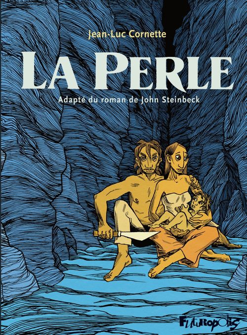 Couverture ebook de La Perle, de Jean-Luc Cornette, John Steinbeck
