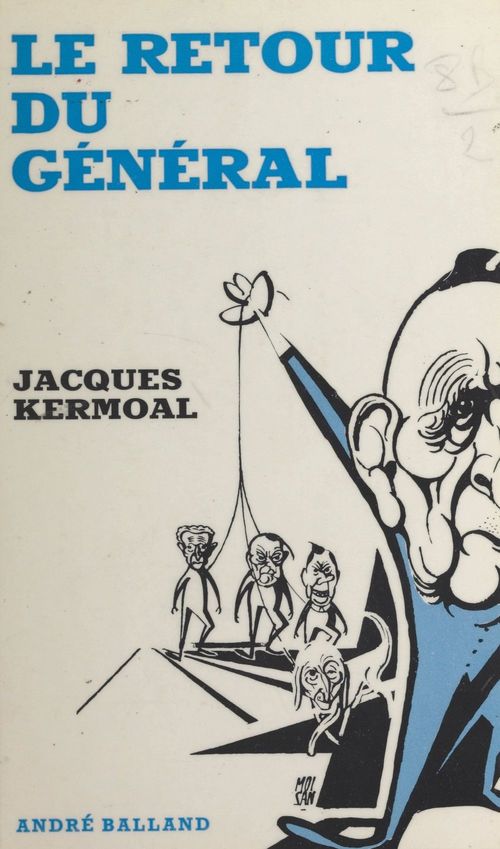 Couverture ebook de Le retour du Général, de Jacques Kermoal