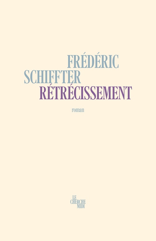 Couverture ebook de Rétrécissement, de Frédéric Schiffter