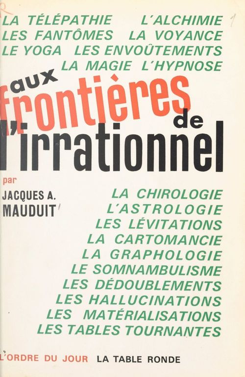 Couverture ebook de Aux frontières de l'irrationnel, de Jacques-A. Mauduit