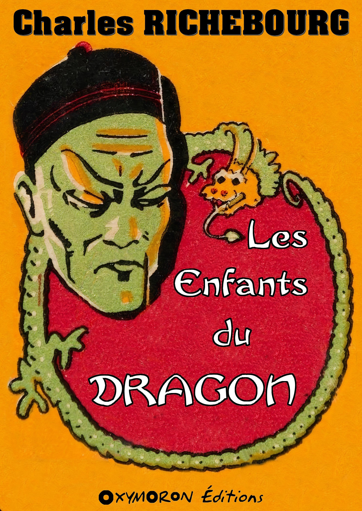 Couverture ebook de Les Enfants du Dragon, de Charles Richebourg