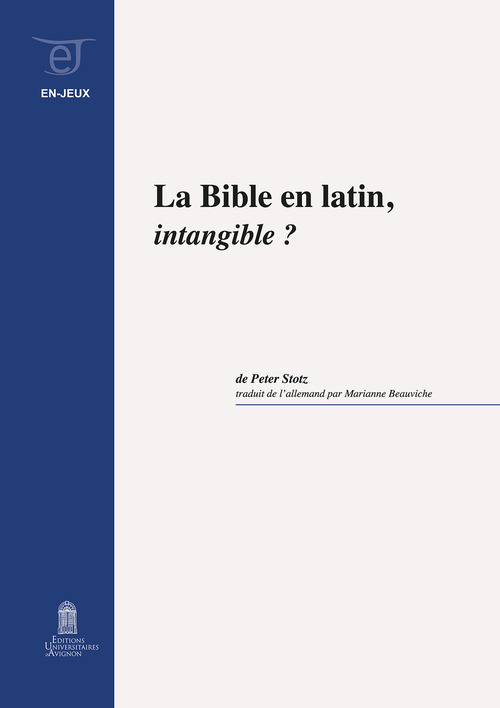 ebook cover of La Bible en latin, intangible ?, by Peter Stotz